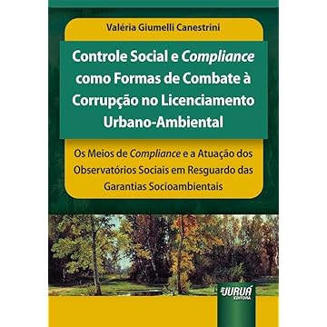 Capa do livro Controle Social e Compliance como Formas de Combate à Corrupção no Licenciamento Urbano-Ambiental