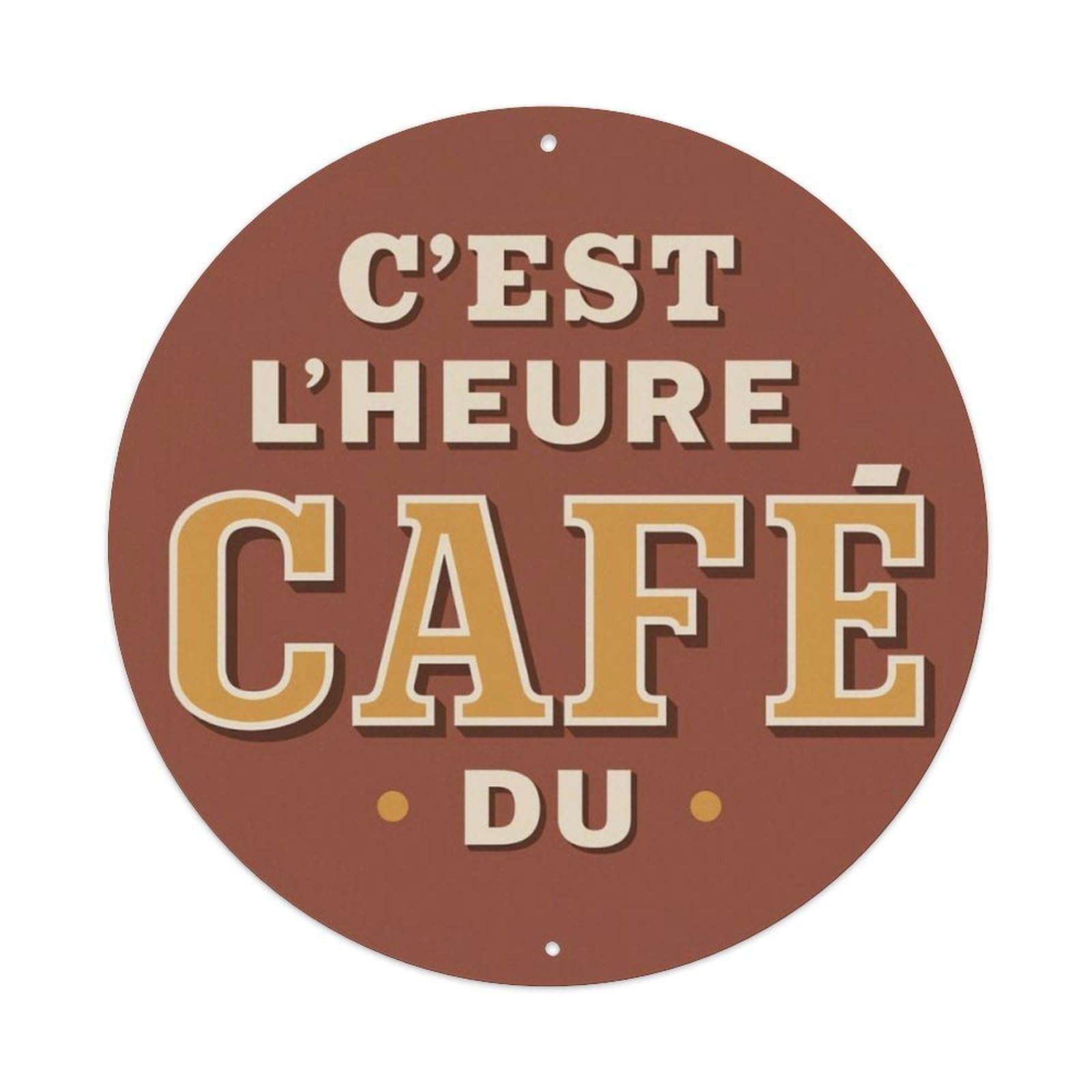 French C'est L'heure Café Du Round Wall Sign Vintage Aluminium Metal Sign, Retro Wall Decor for Home, Bar, Garage & Farmhouse 20x20cm