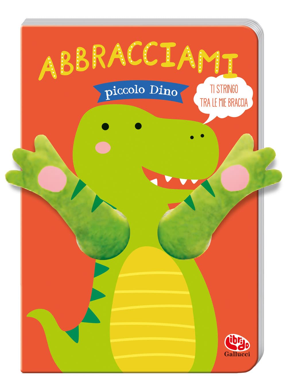 Abbracciami Piccolo Dino - 4