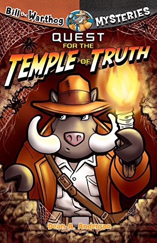 Quest for the Temple of Truth (Bill the Warthog Mysteries)