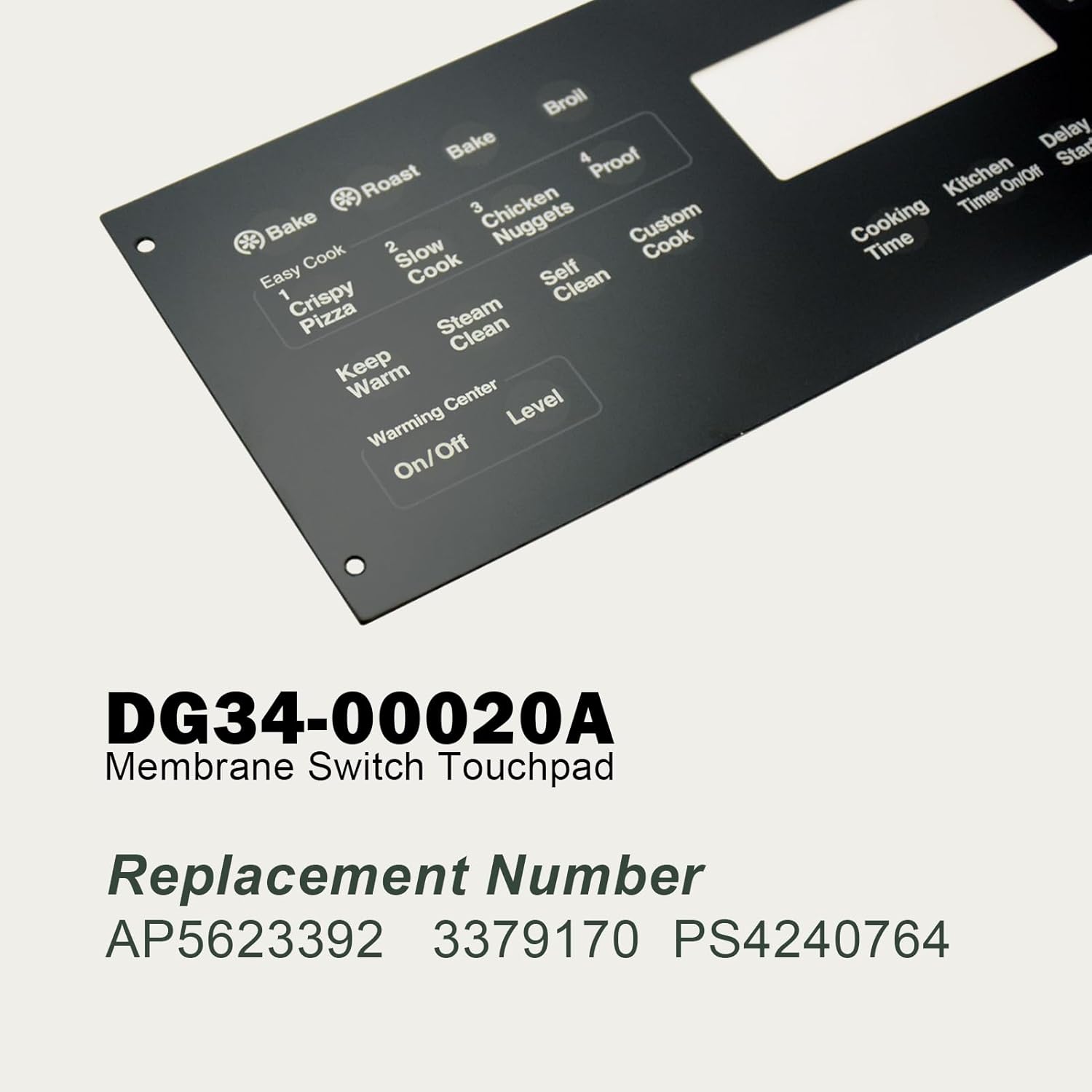 DG34-00020A Membrane Switch Touch Pad Compatible with Samsung Range Oven, Replaces AP5623392, 3379170, PS4240764.