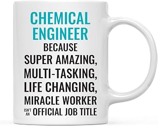 Andaz Press 11oz. Coffee Mug Gift for Men or Women, Chemical Engineer Because Super Amazing Life Changing Miracle Worker Isn't an Official Job Title, 1-Pack, Drinking Cup Birthday Christmas Gift
