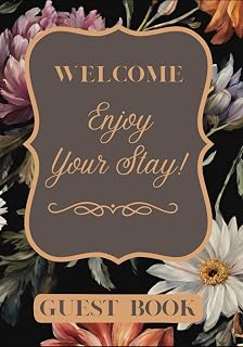 Visitor Guest Book For Vacation Rental, Guest House, Guest Room, Beach House, Cabin, Short Term Rental Log in- Soft Cover: Vintage Inspired Floral ... Hosts (Vacation Home Guest Books For Hosts)