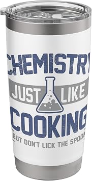 Trendy Chemistry Just Like Cooking Humour Stainless Steel Insulated Tumbler