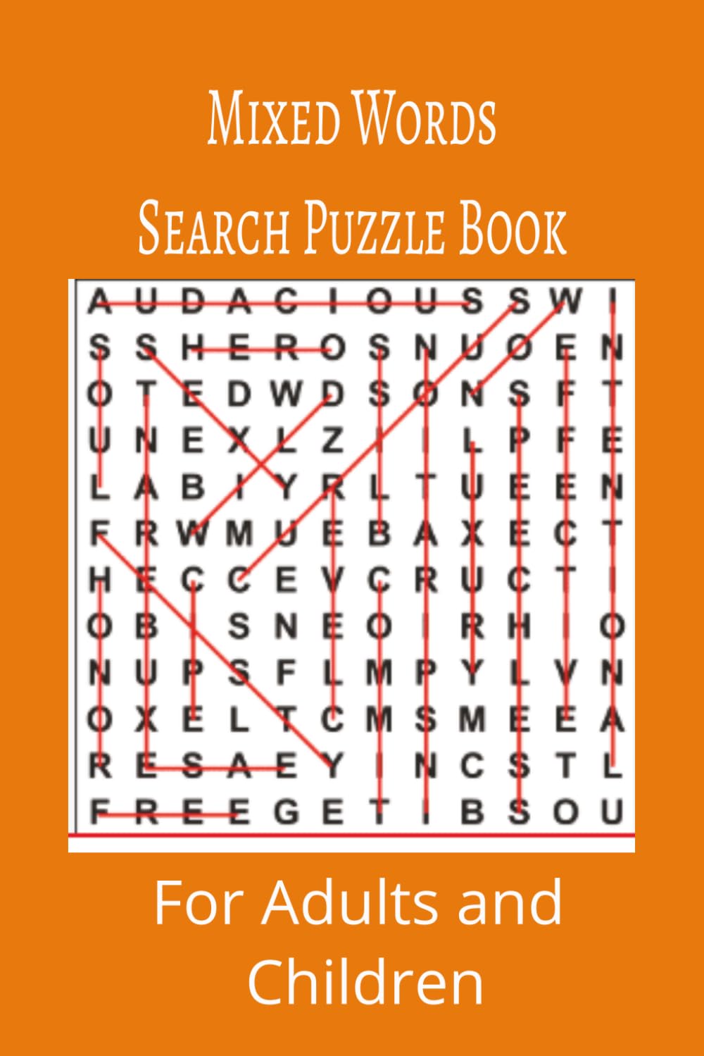 Mixed Words Search Puzzle Book: Mixed words search puzzle book for adults, seniors and teens, featuring 55 puzzles with solutions. 6x9 with 495 words.