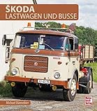  Skoda: Lastwagen und Busse