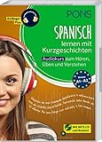 spanisch für anfänger theater stuttgart  PONS Spanisch lernen mit Kurzgeschichten: Audiokurs zum Hören, Üben und Verstehen (PONS Audiokurs)