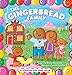 The Gingerbread Family: A Scratch-and-Sniff Book