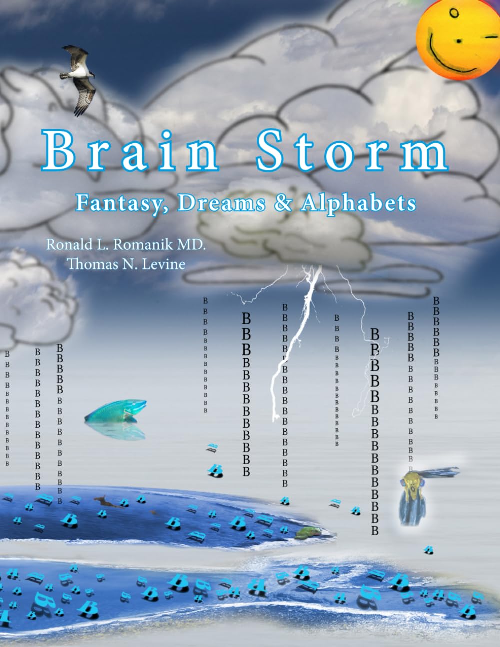 Brain Storm: Fantasy, Dreams & Alphabets