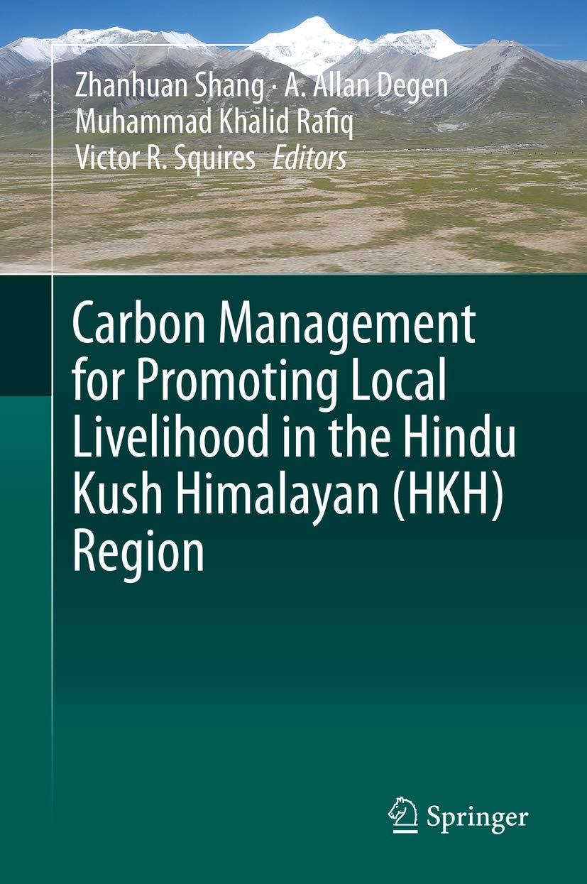 Carbon Management for Promoting Local Livelihood in the Hindu Kush Himalayan (HKH) Region