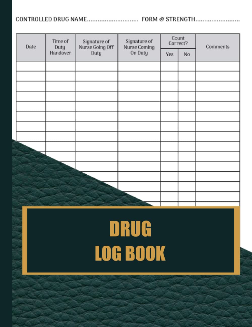 Drug Log Book: Controlled Drug Record Log - ... Journal.Daily Controlled Drug Record Book Drug Count ... Ordered Tracker & Narcotic Count Book