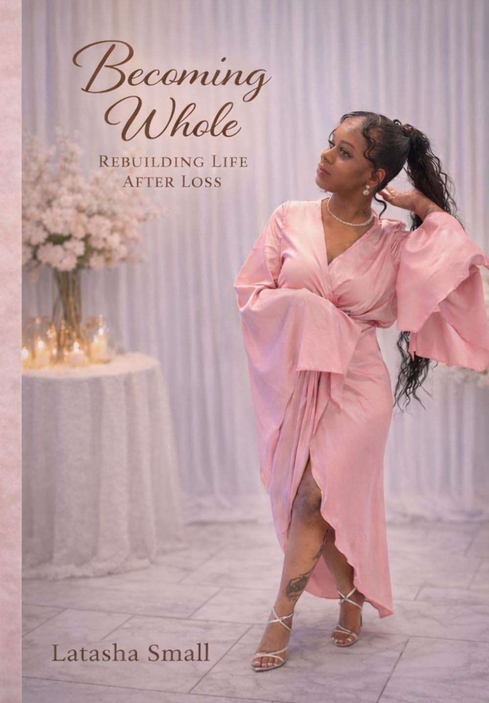 Becoming Whole: Rebuilding Life After Loss
