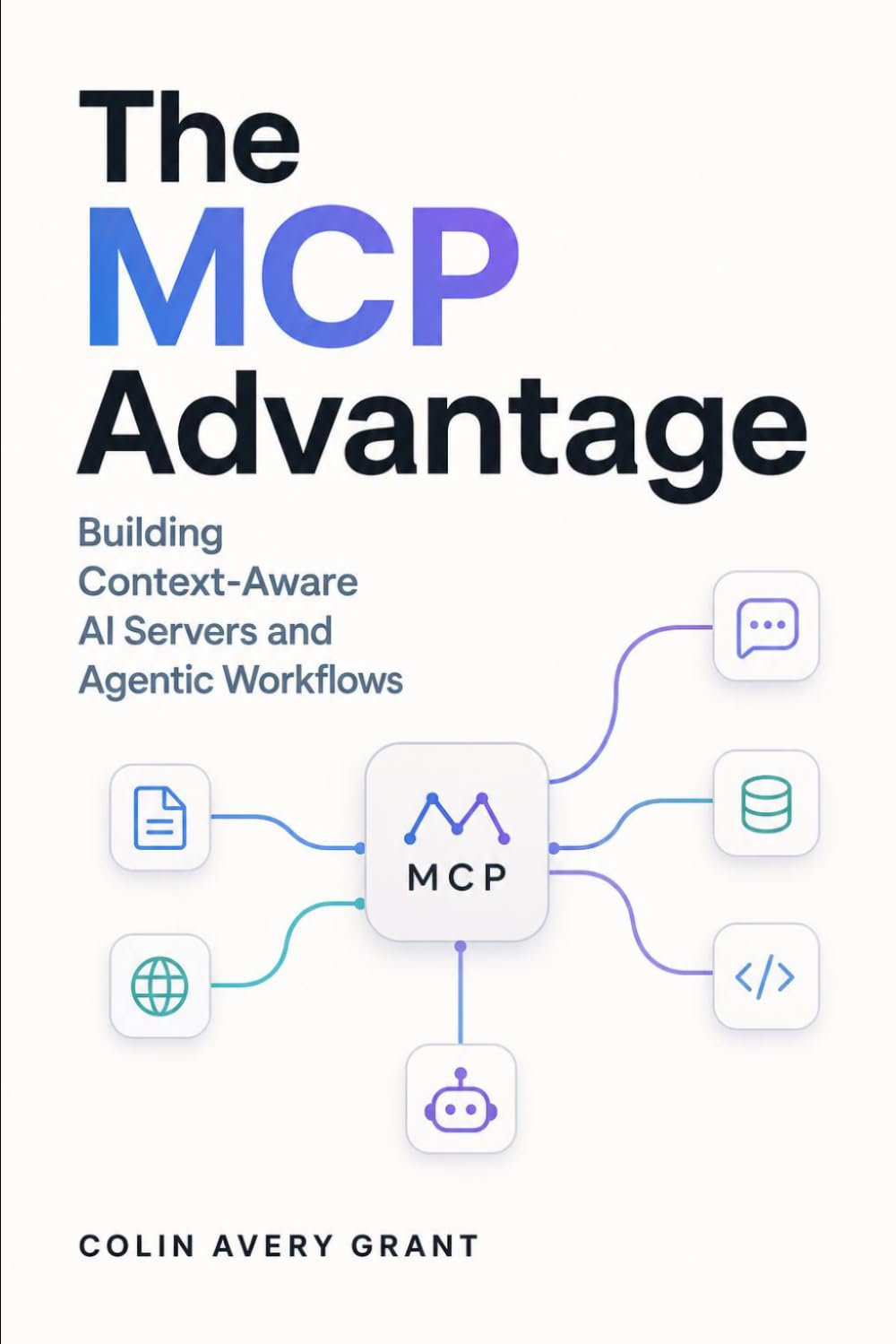 The MCP Advantage: Building Context-Aware AI Servers and Agentic Workflows