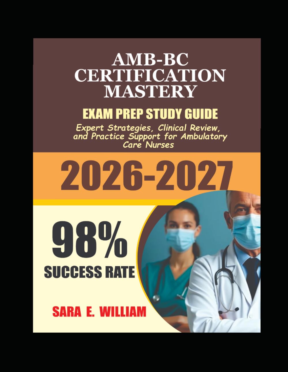 AAPC CPB Certification Mastery 2026–2027: The Complete Exam Prep Guide to Master Medical Billing, Pass the CPB Exam, and Build a Successful Career