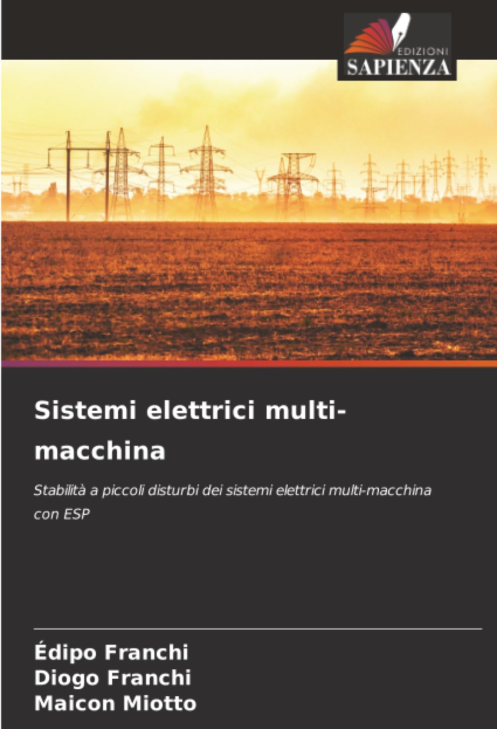 Sistemi elettrici multi-macchina: Stabilità a piccoli disturbi dei sistemi elettrici multi-macchina con ESP