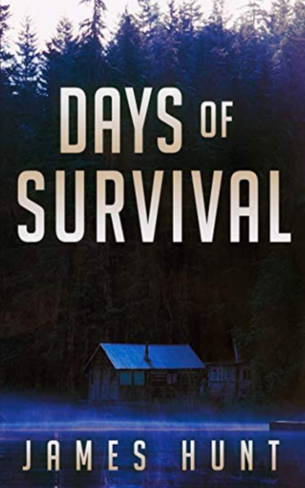 Days of Survival: 3 (EMP Post Apocalyptic Survival)