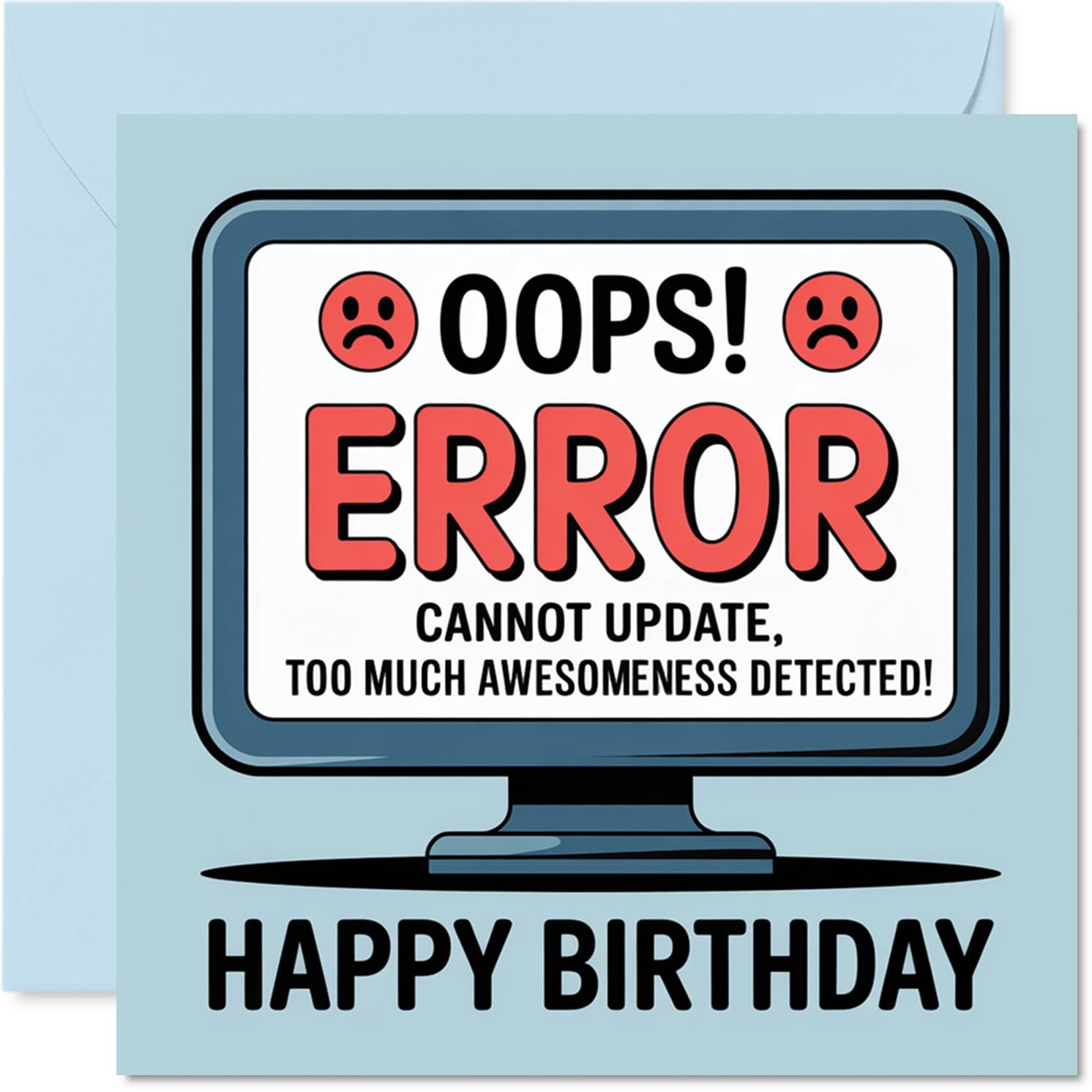 Funny Family Anniversary Card - Error Too Awesome - Cheeky Happy Anniversary Card for Family from Colleague Friends, 145mm Joke Humour Anniversaries Greeting Cards