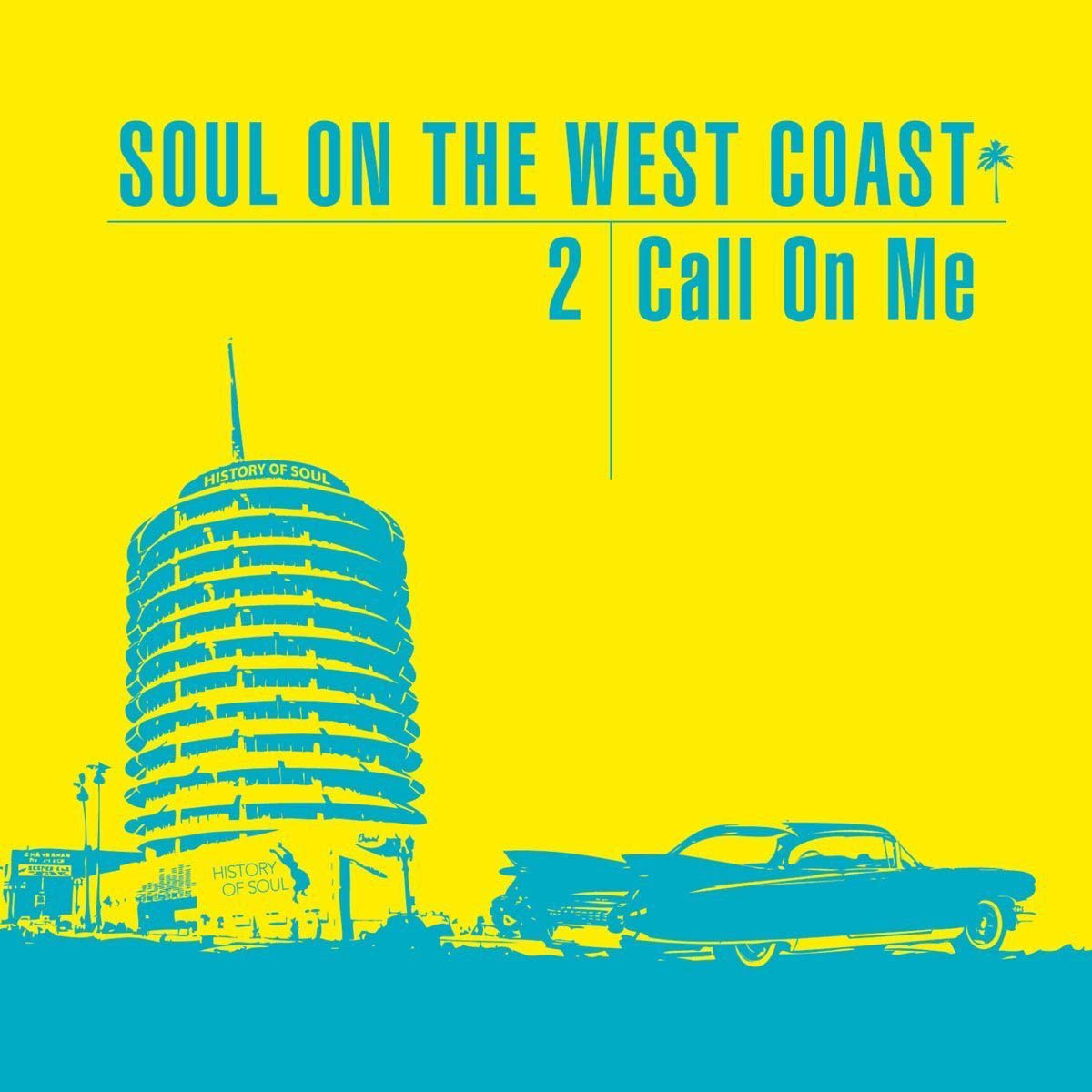 Soul On the West Coast 2: Call On Me - Soul / RnB CD Double Album NM / NM