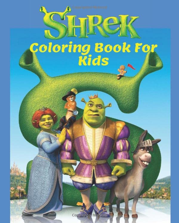 Shrek Coloring Book For Kids: A Great Shrek Coloring Pages for Children's Comprehensive Development !