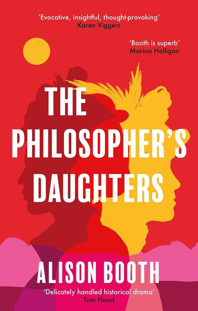 The Philosopher's Daughters by Alison Booth (Paperback Book)