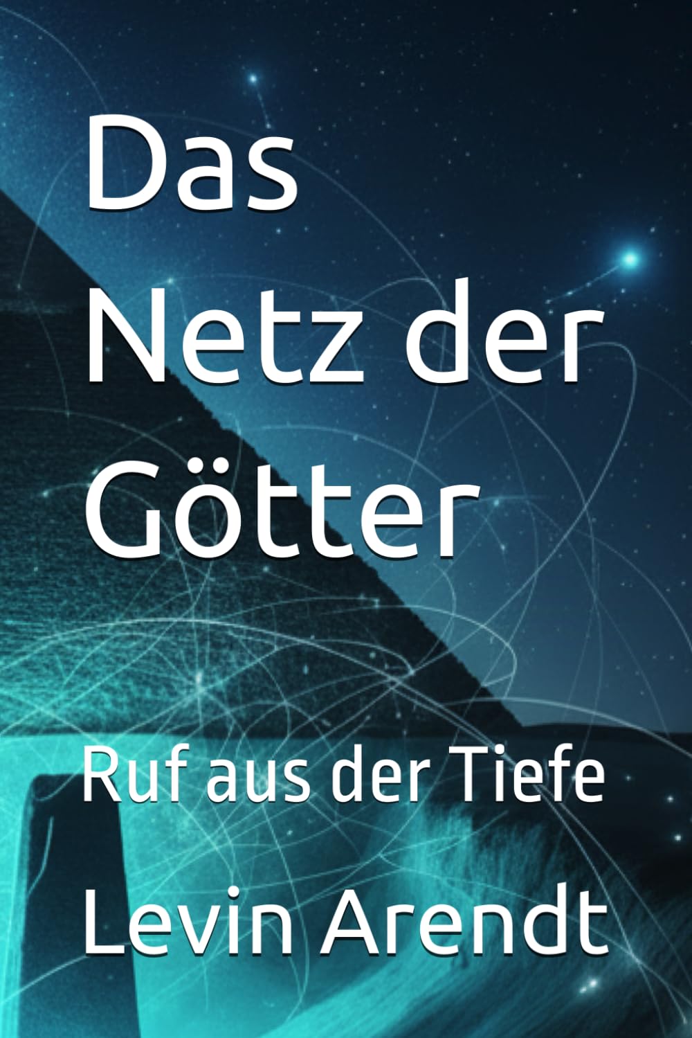 Das Netz der Götter: Ruf aus der Tiefe