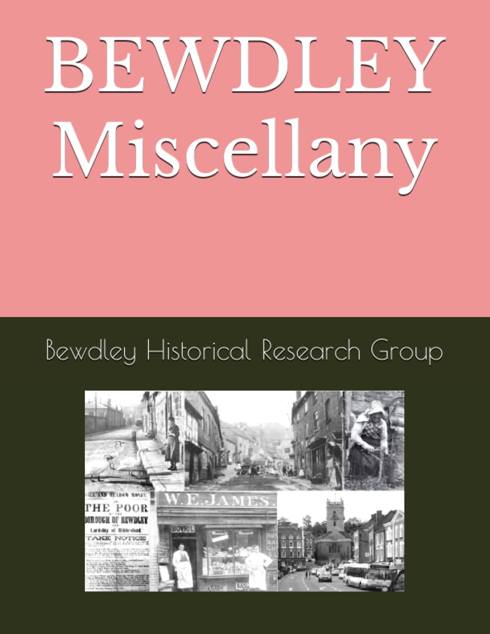 Bewdley Miscellany