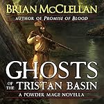 Cover of Ghosts of the Tristan Basin