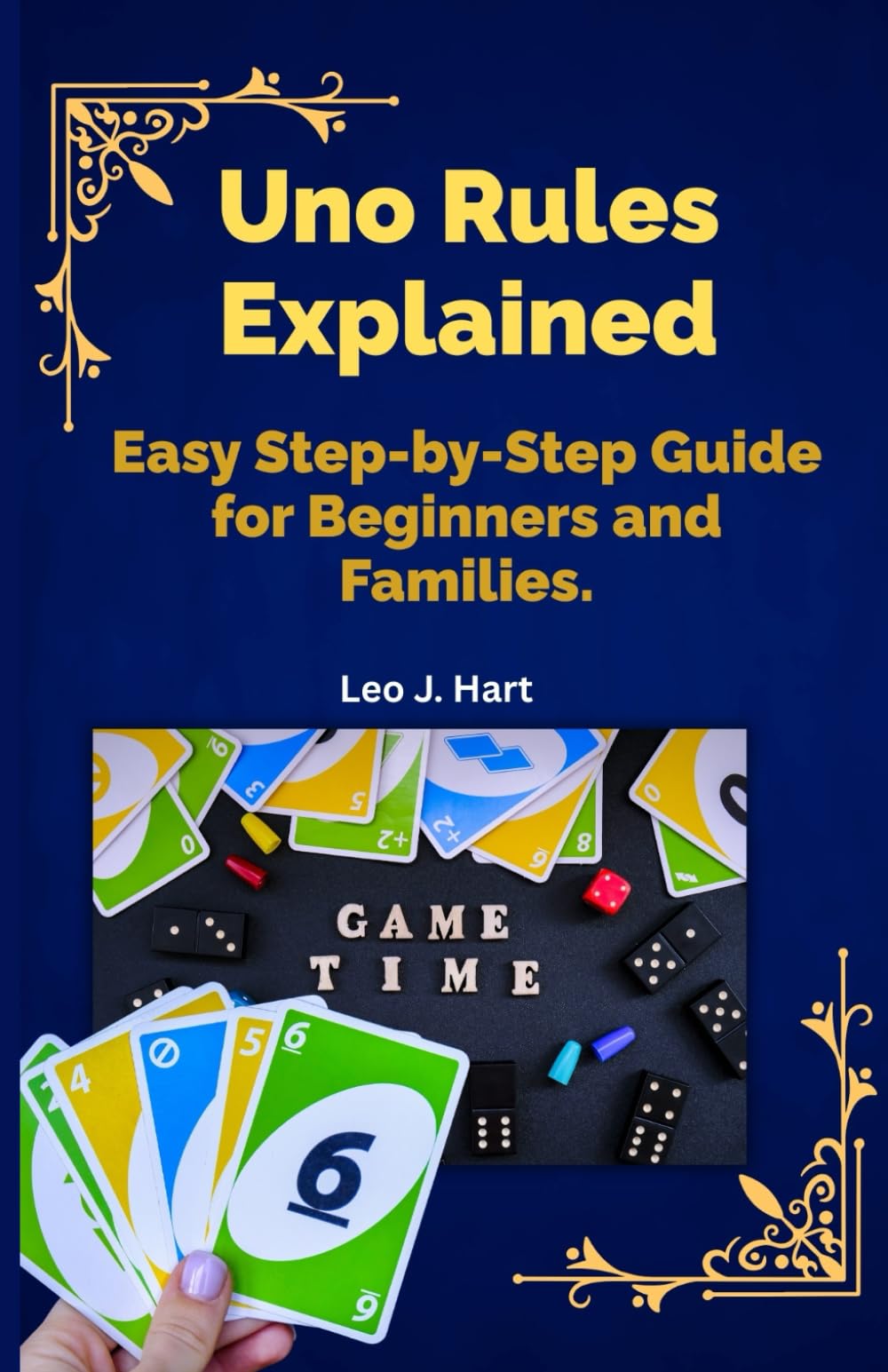 Uno Rules Explained: Easy Step-by-Step Guide for Beginners and Families.