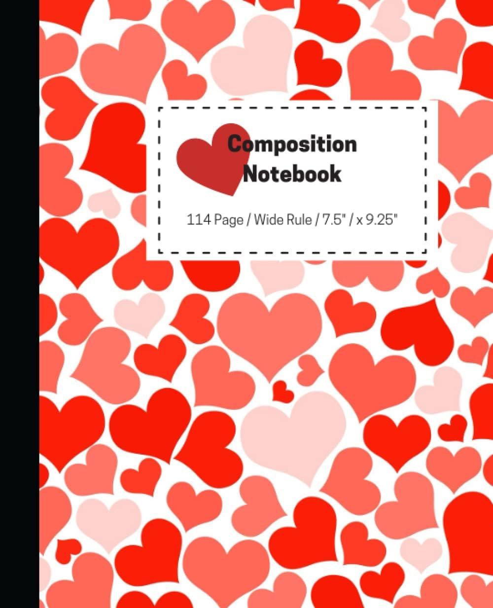 Composition Notebook.: Cute Pink and Red heart Blank Lined Composition Notebook.
