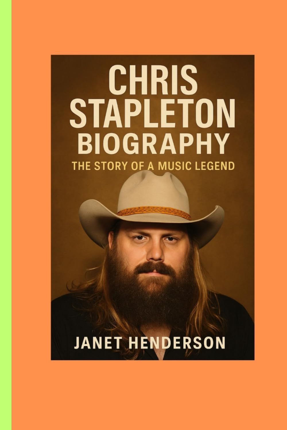 CHRIS STAPLETON BIOGRAPHY: THE STORY OF A MUSIC LEGEND