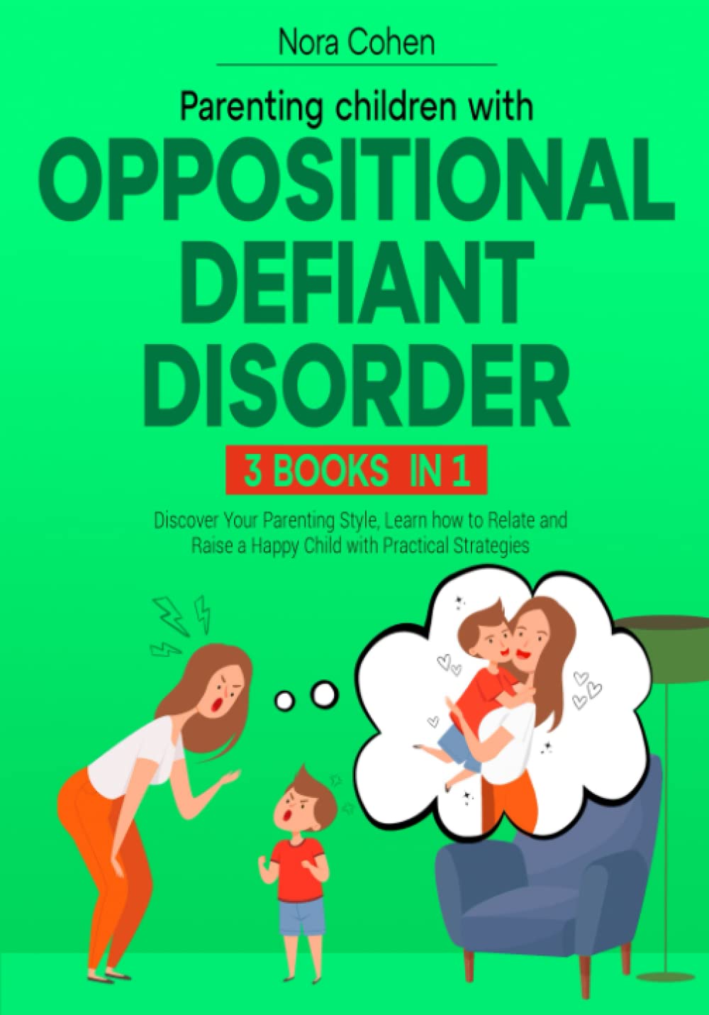 Parenting Children with Oppositional Defiant Disorder [3