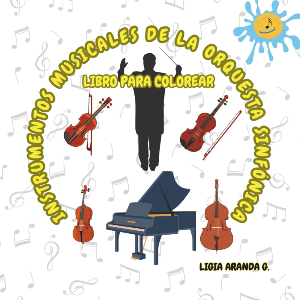 Libro para colorear. Instrumentos musicales de la Orquesta Sinfónica.: Coloring book. Musical Instruments of the Symphony Orchestra.
