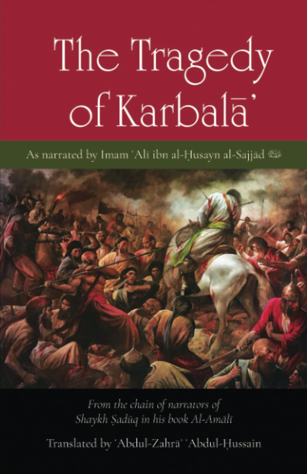 The Tragedy of Karbala Paperback – 17 Oct. 2022