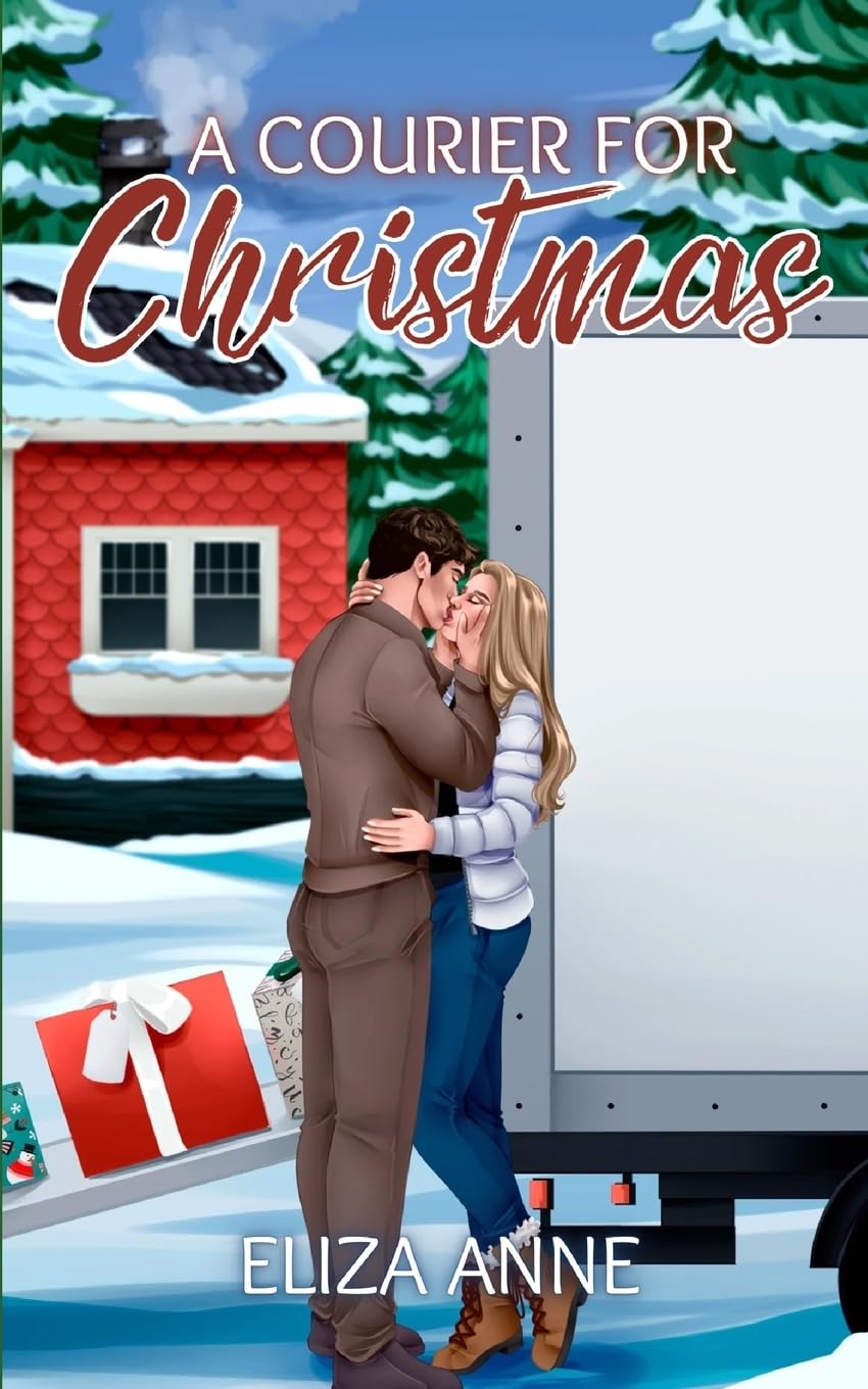 A Courier for Christmas: A Delivery Driver Holiday RomCom (Heated Holidays Series)