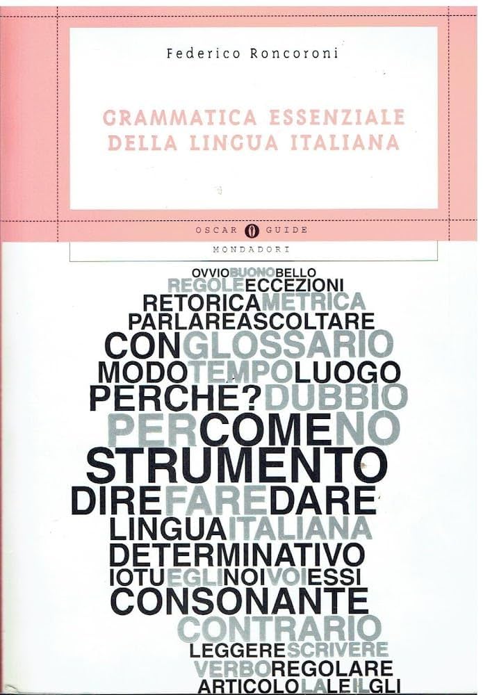 Grammatica essenziale della lingua italiana : Roncoroni