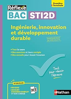 Bac STI2D - Ing&eacute;nierie, innovation et d&eacute;veloppement durable - 1re/Tle - R&eacute;flexe - Bacs 2026 et 2027 (9)