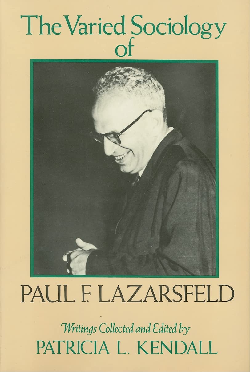 The Varied Sociology of Paul F. Lazarsfeld Writings Amazon.co.uk