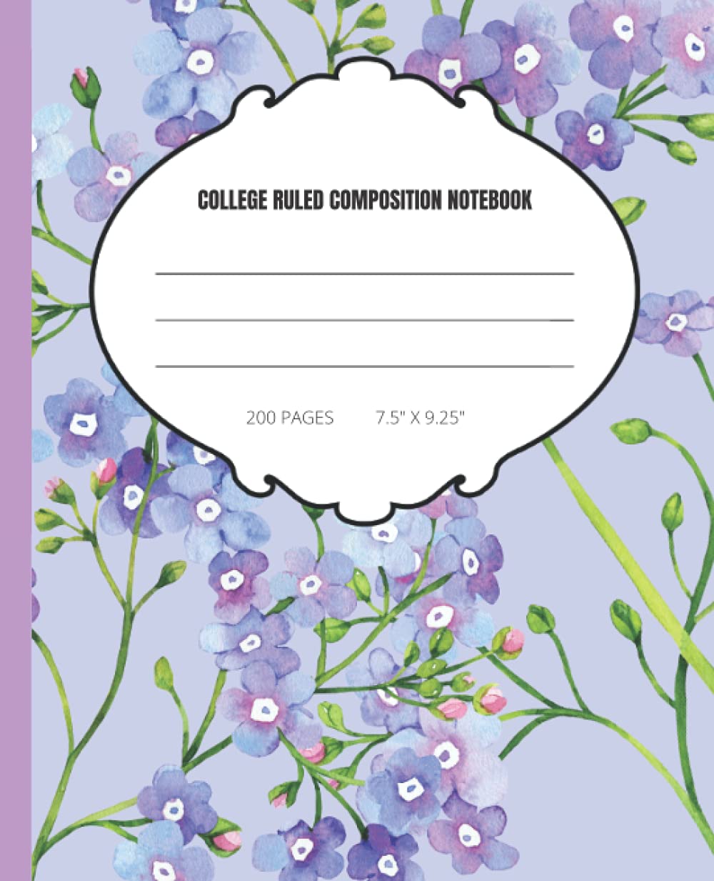 Flower Composition Notebook: Pretty College Ruled Floral Composition Notebook for Women