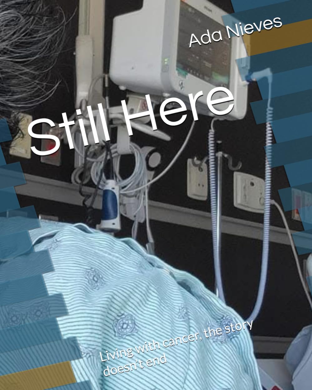 Still Here: Living with cancer, the story doesn’t end