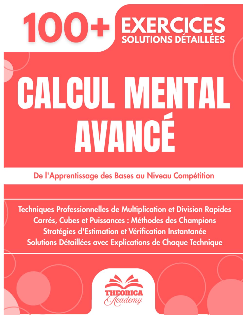 Calcul Mental Avancé: 100+ Techniques et Exercices Progressifs | De l'Apprentissage des Bases au Niveau Compétition