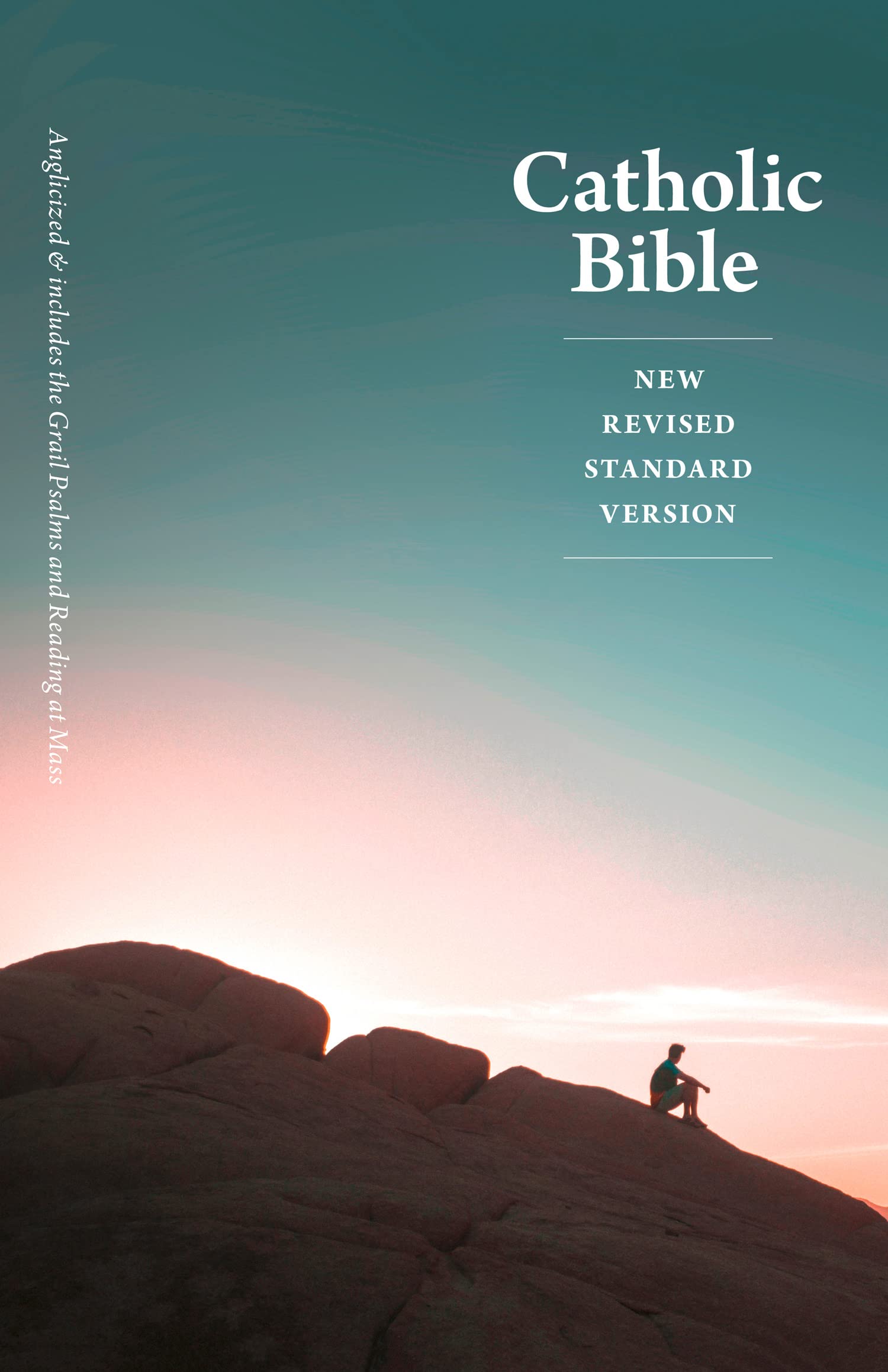NRSV Catholic Bible: Includes the Grail Psalms and Readings at Mass