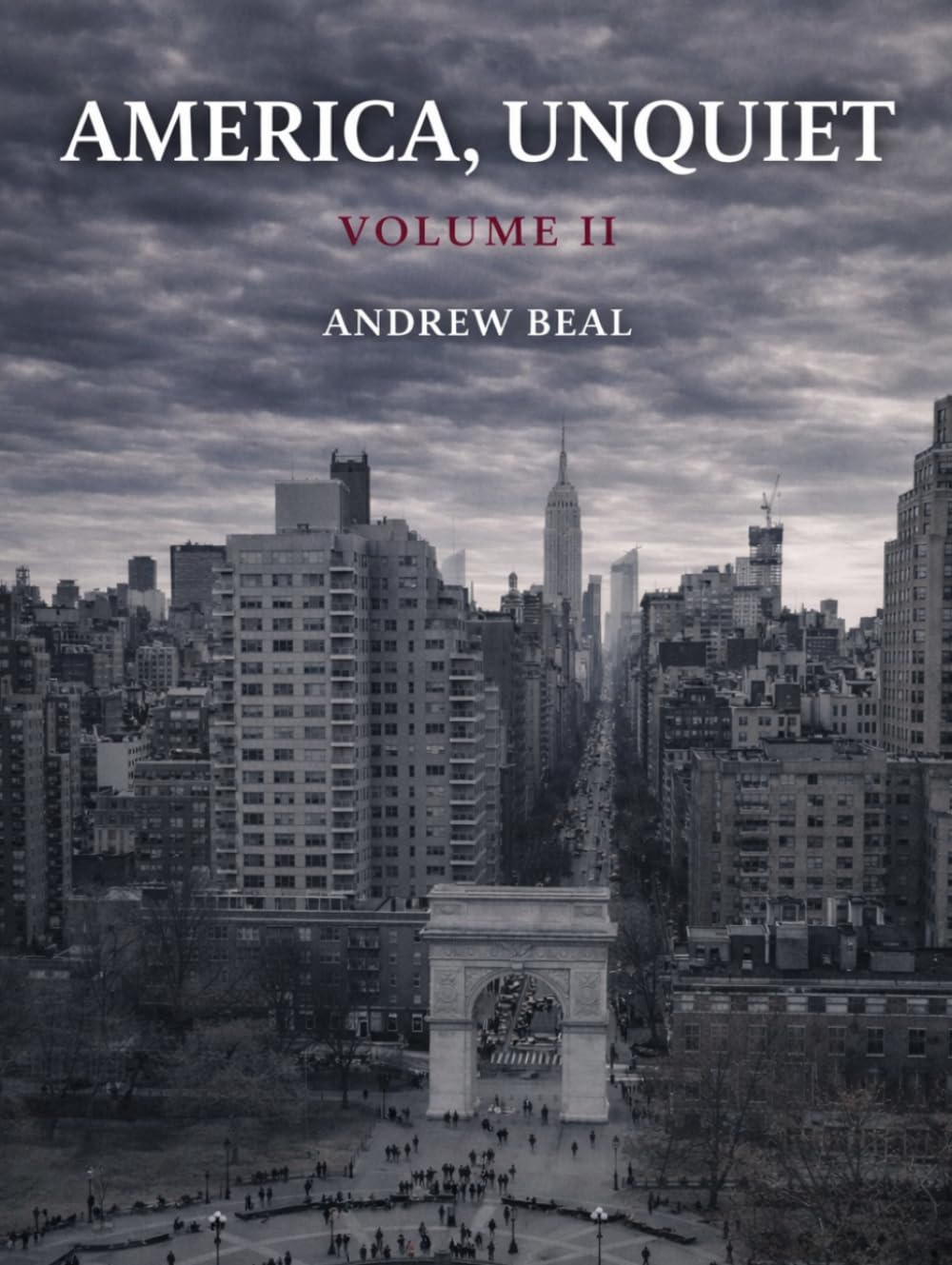 America, Unquiet: Volume II (Shades of America)