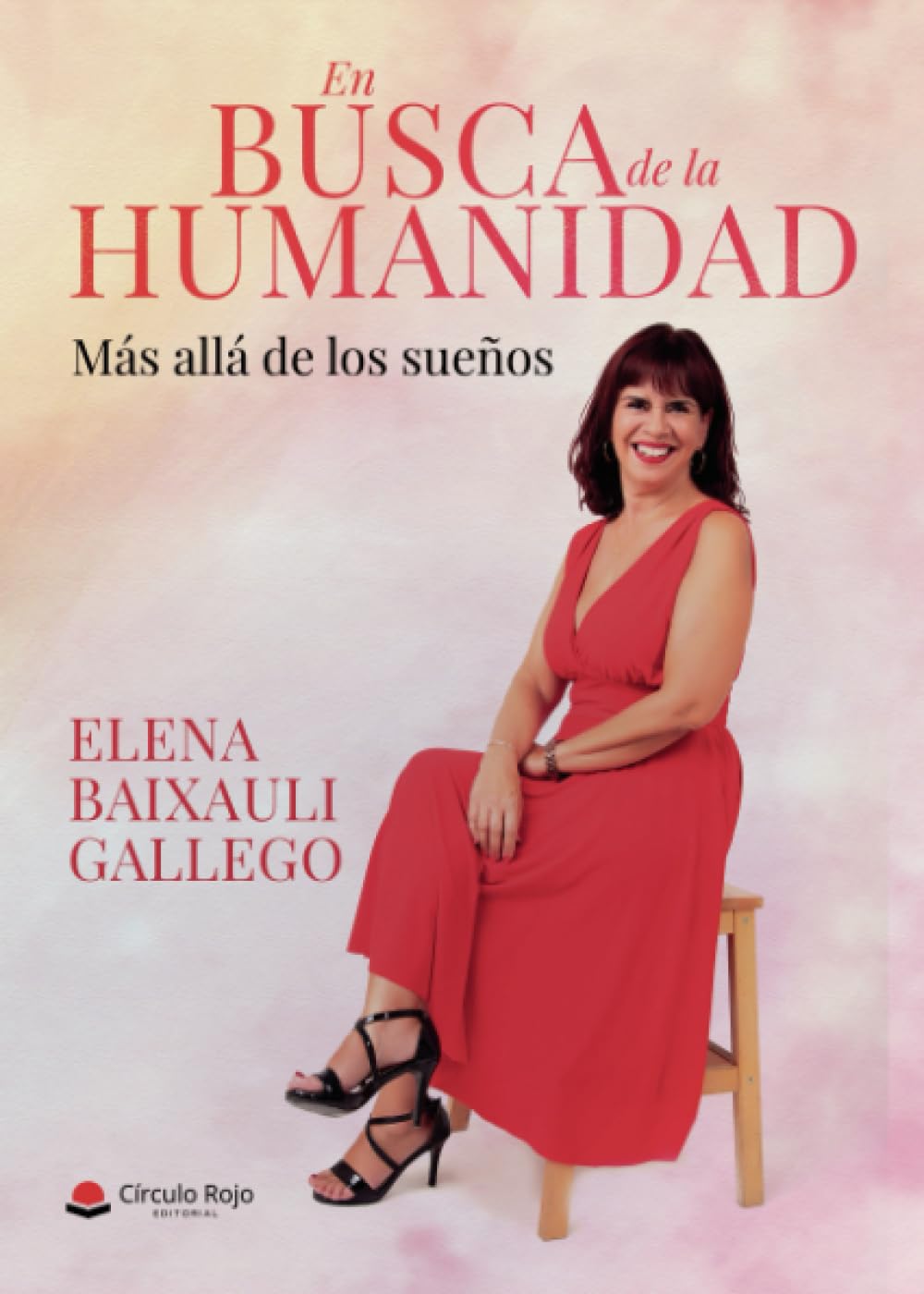 En Busca de la Humanidad. Más allá de los sueños