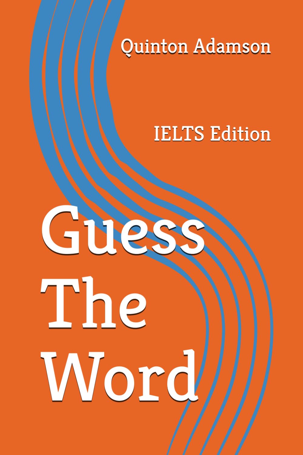 Guess The Word: IELTS Edition