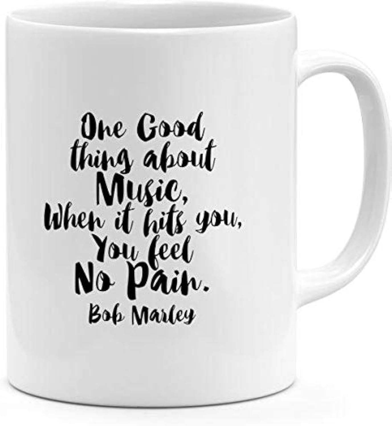 Music Feel No Pain Bob Marley Quote Mug