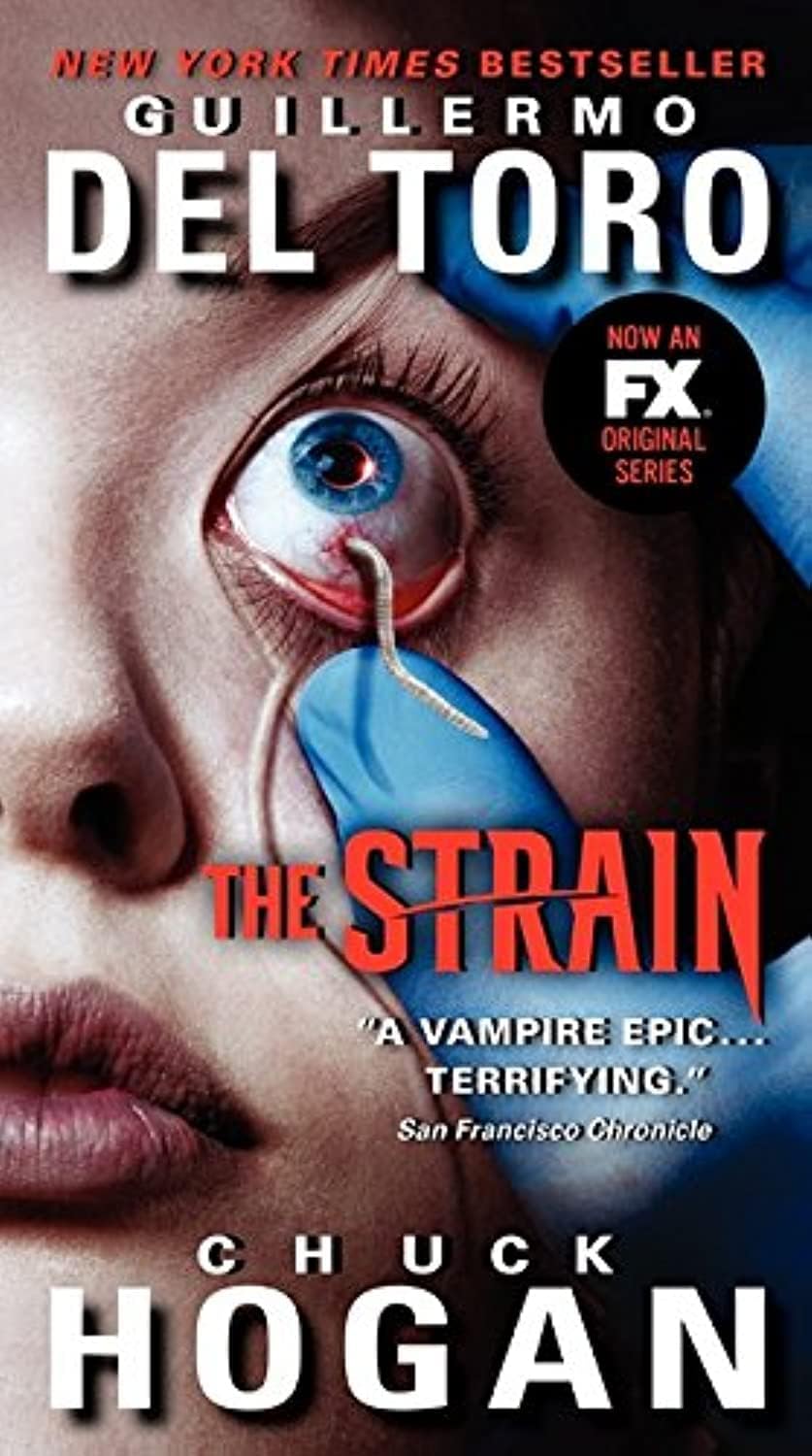 The Strain TV Tie-in Edition (The Strain Trilogy, 1) Mass Market Paperback – June 24, 2014