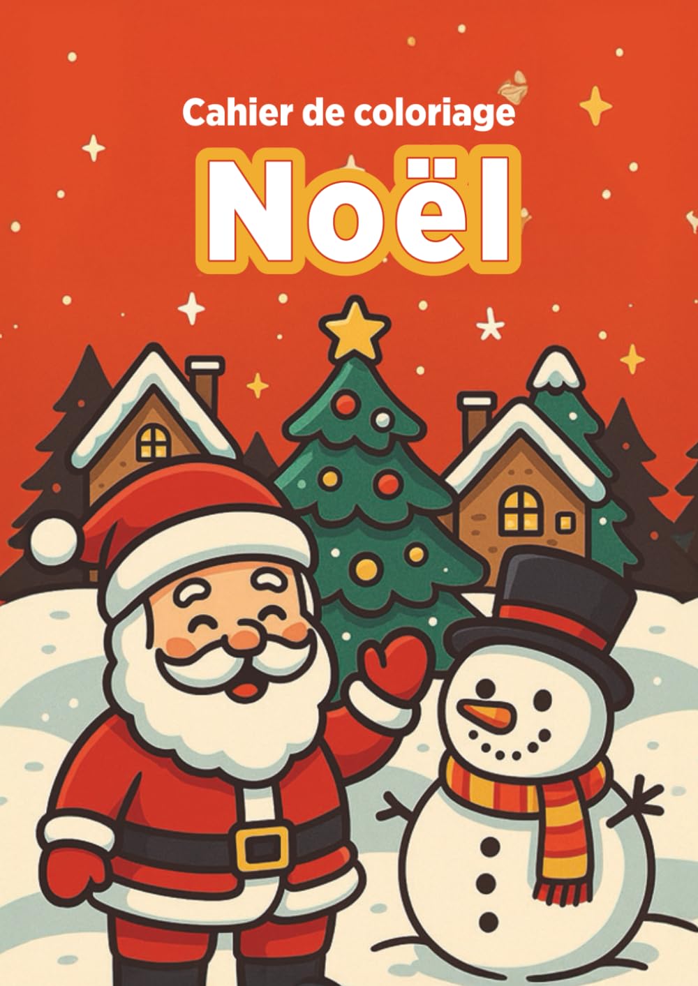 Noël à Colorier – Sapins, Lutins, Cadeaux & Magie
