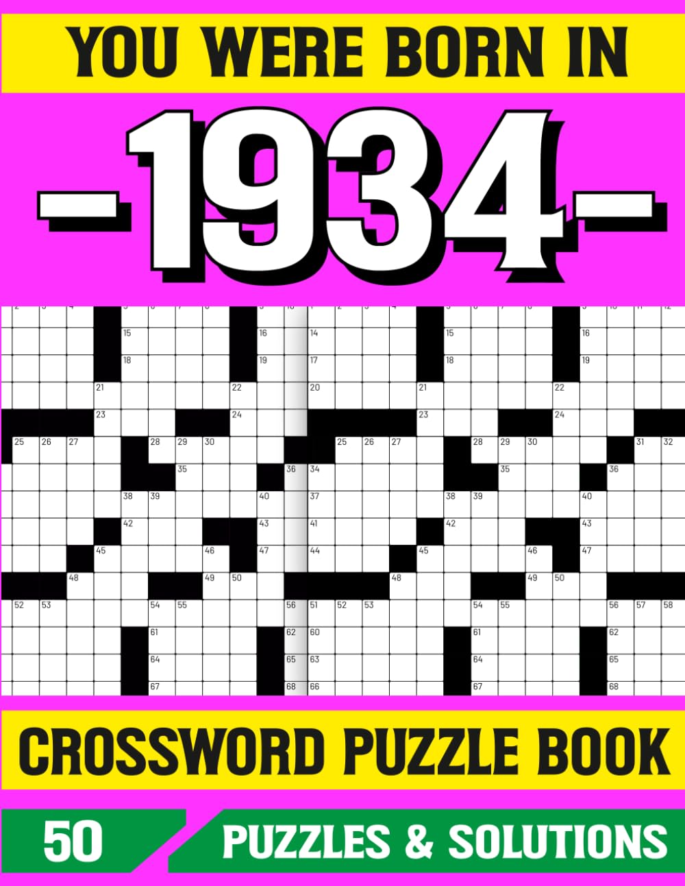 You Were Born In 1934: Crossword Puzzle Book: A Nostalgic Crossword Puzzle Book for 1934 Born with Memory Boost