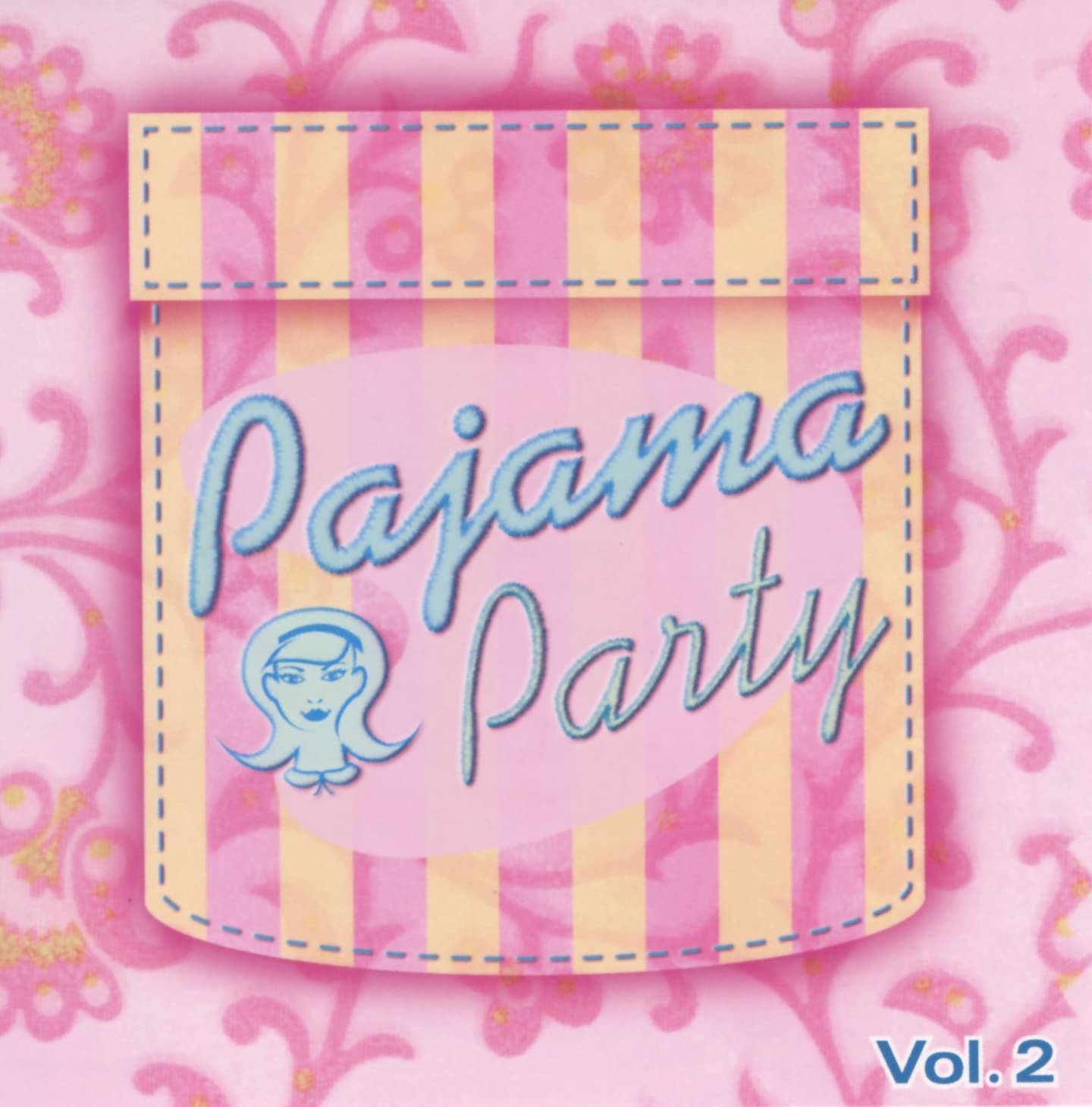 Pajama Party, Vol. 2 [Audio CD]