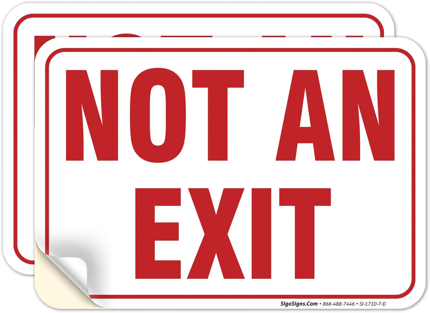 Not an Exit Sign, (Pack of 2) 10x7 Inches, 4 Mil Vinyl Decal Stickers Weather Resistant, Made in USA